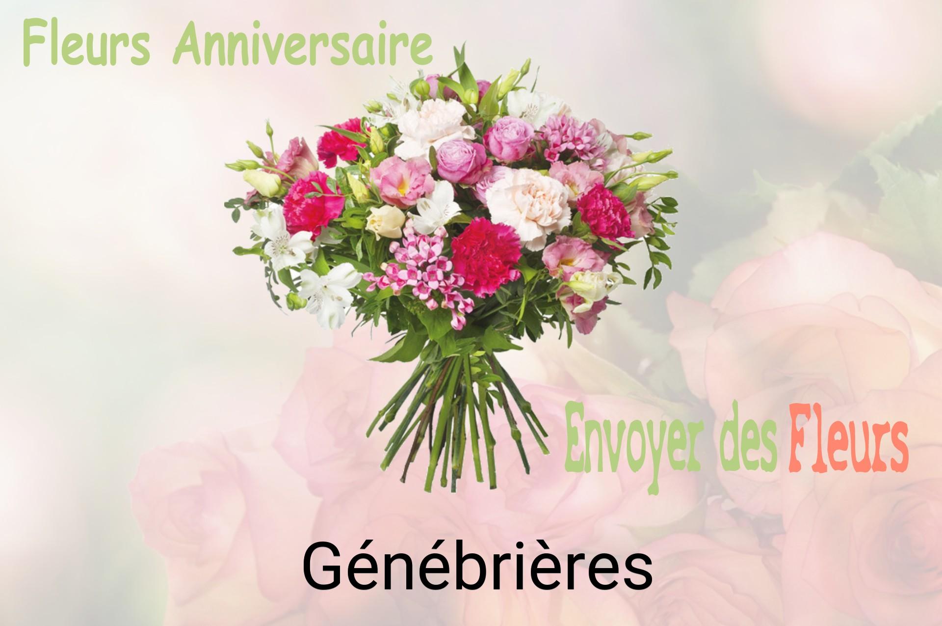 Bouquet de fleurs d’anniversaire livré à Génébrières